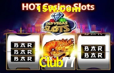 Club77: Jogos de Caça-Níqueis-Altas Recompensas, Roleta-Velocidade, Blackjack-Desafios Máximos